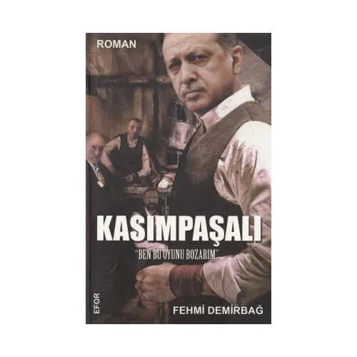 Kasımpaşalı - Fehmi Demirdağ - Efor Yayınları
