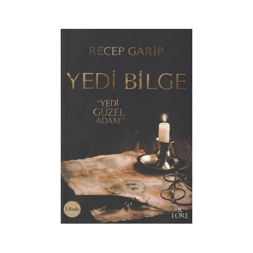 Yedi Bilge Yedi Güzel Adam - Recep Garip - Lore Kitap