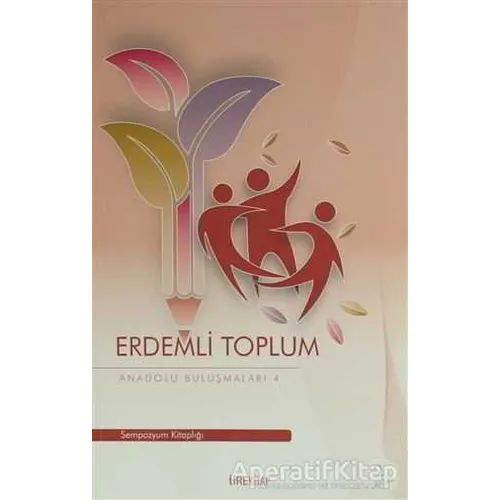 Erdemli Toplum - Kolektif - Tire Kitap