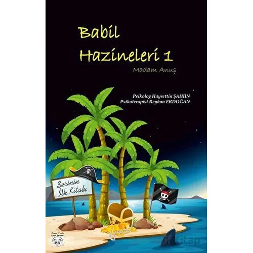 Babil Hazineleri 1 Çılgın Panda Çocuk Yayınları