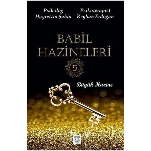 Babil Hazineleri - Hayrettin Şahin - Çılgın Panda Çocuk Yayınları