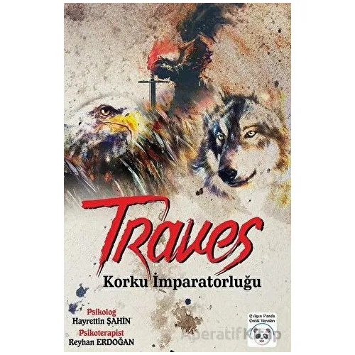 Traves Korku İmparatorluğu Çılgın Panda Çocuk Yayınları