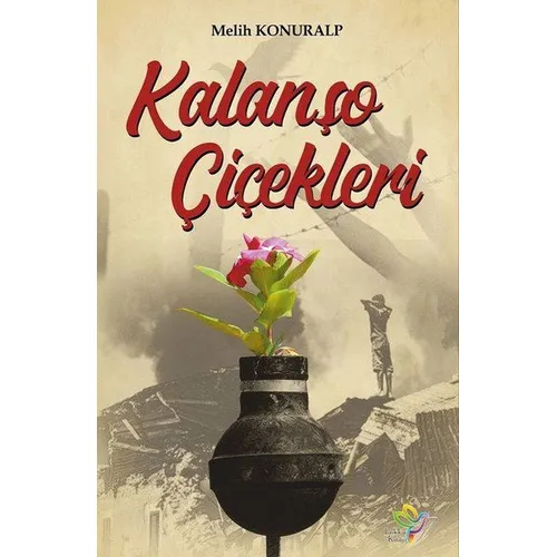Kalanşo Çiçekleri - Melih Konuralp - Lukka