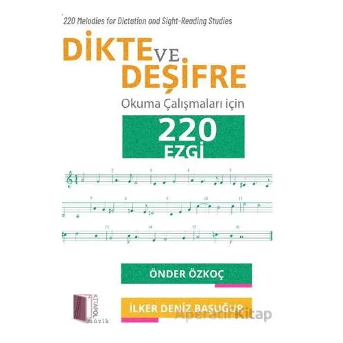 Dikte ve Deşifre Okuma Çalışmaları için 220 Ezgi - Önder Özkoç - Kitapol Yayınları