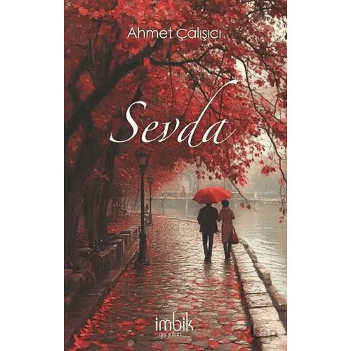 Sevda - Ahmet Çalışıcı - İmbik Yayınları