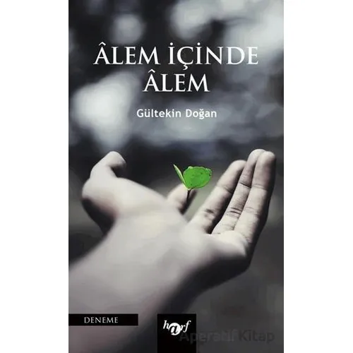 Alem İçinde Alem - Gültekin Doğan - Harf Eğitim Yayıncılık