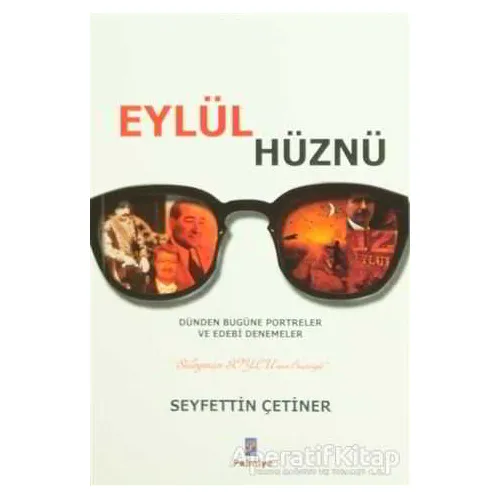 Eylül Hüznü - Seyfettin Çetiner - Palmiye Yayınları