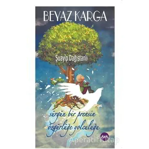Beyaz Karga - Şuayip Dağıstanlı - Aya Kitap