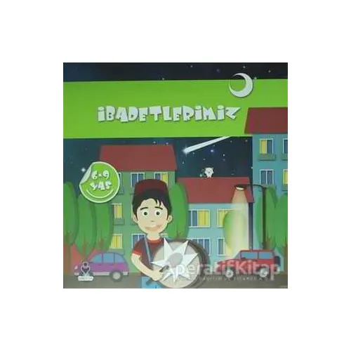 İbadetlerimiz - Kolektif - Tire Kitap