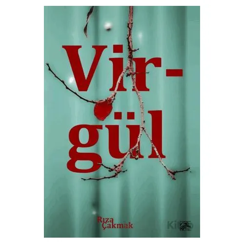 Virgül - Rıza Çakmak - İlkim Ozan Yayınları