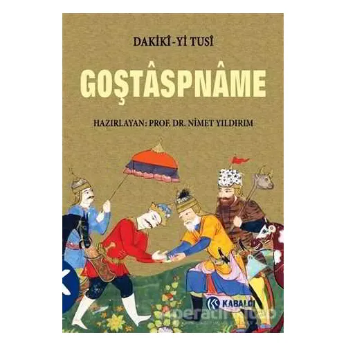 Goştaspname - Nimet Yıldırım - Kabalcı Yayınevi