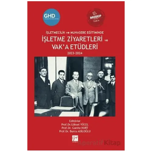 İşletmecilik ve Muhasebe Eğitiminde İşletme Ziyaretleri ve Vak’a Etüdleri 2023-2024