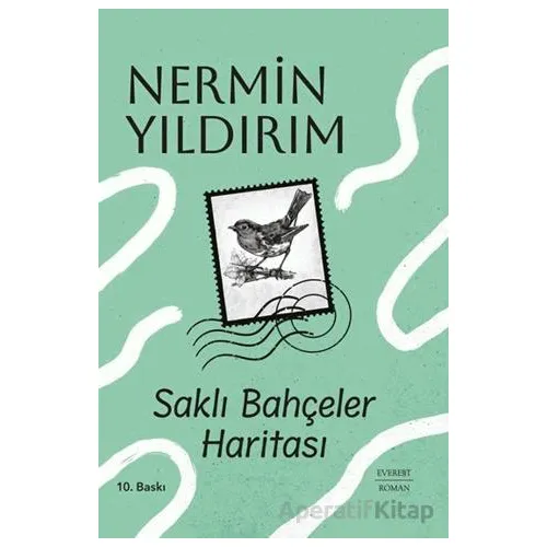 Saklı Bahçeler Hatırası - Nermin Yıldırım - Everest Yayınları