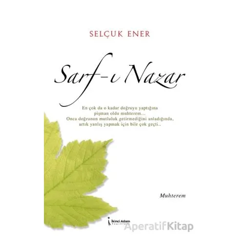 Sarf-ı Nazar - Selçuk Ener - İkinci Adam Yayınları