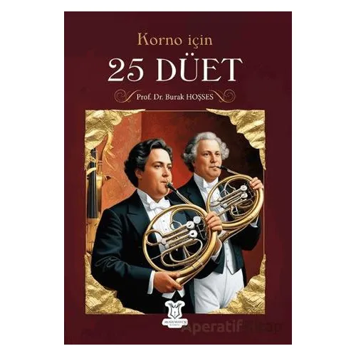 Korno İçin 25 Düet - Burak Hoşses - Akademisyen Kitabevi