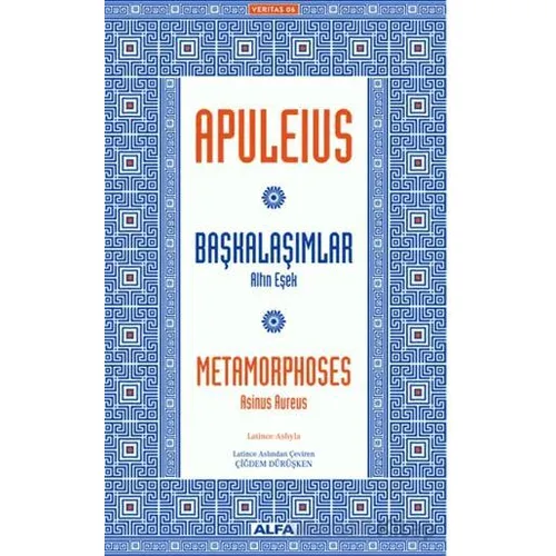 Başkalaşımlar - Lucius Apuleius - Alfa Yayınları