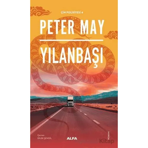 Yılanbaşı - Peter May - Alfa Yayınları