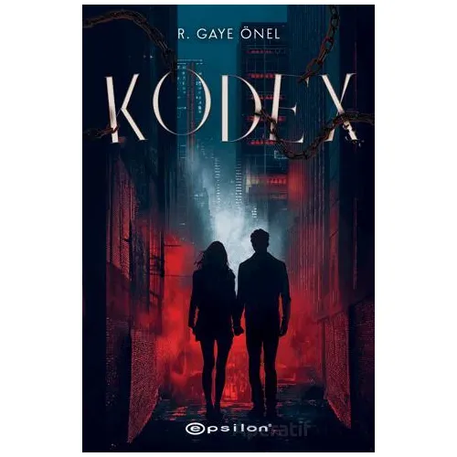 Kodex - R. Gaye Önel - Epsilon Yayınevi