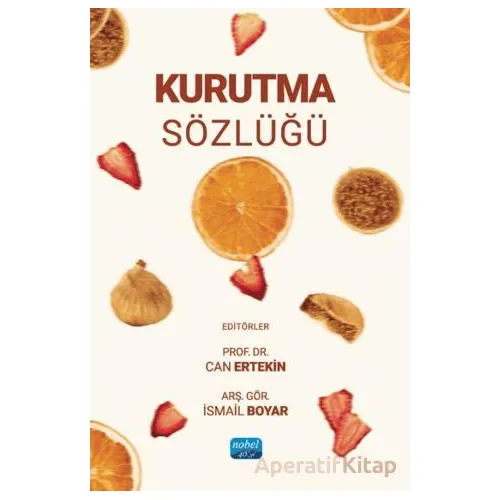 Kurutma Sözlüğü - Kolektif - Nobel Akademik Yayıncılık