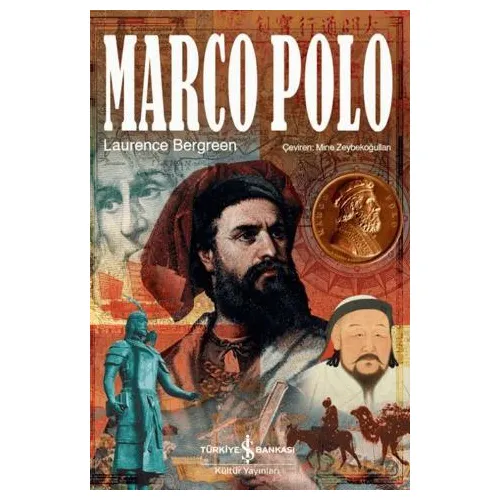 Marco Polo - Laurence Bergreen - İş Bankası Kültür Yayınları