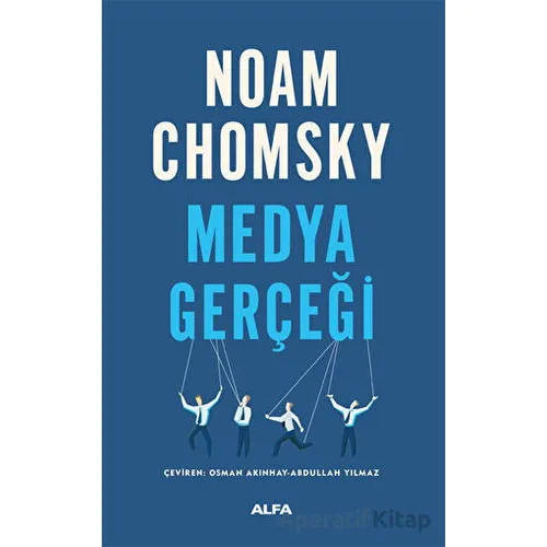 Medya Gerçeği - Noam Chomsky - Alfa Yayınları