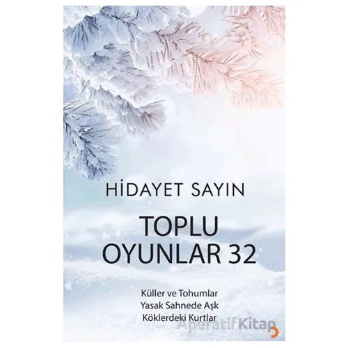 Toplu Oyunlar 32 - Hidayet Sayın - Cinius Yayınları