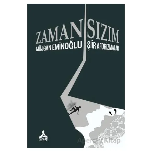 Zaman/Sızım - Müjgan Eminoğlu - Sonçağ Yayınları