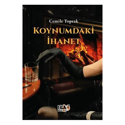 Koynumdaki İhanet - Cemile Toprak - Tilki Kitap