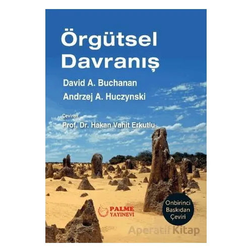 Örgütsel Davranış - David A.Buchanan - Palme Yayıncılık