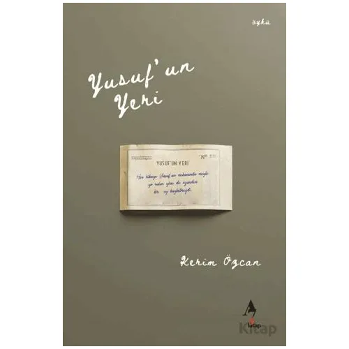 Yusuf’un Yeri - Kerim Özcan - A7 Kitap