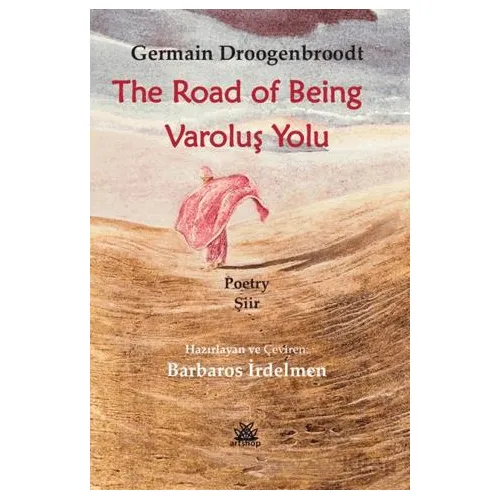 Varoluş Yolu/ The Road Of Being - Germain Droogenbroodt - Artshop Yayıncılık