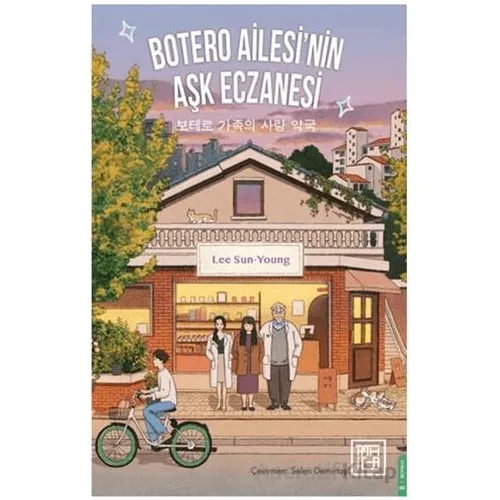 Botero Ailesinin Aşk Eczanesi - Lee Sun Young - Athica Yayınları
