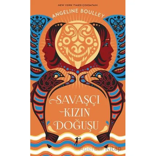 Savaşçı Kızın Doğuşu - Angeline Boulley - Artemis Yayınları