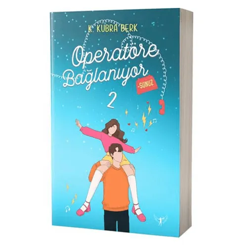 Operatöre Bağlanıyorsunuz 2 - K. Kübra Berk - Artemis Yayınları