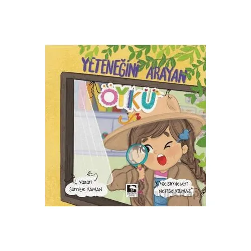 Yeteneğini Arayan Öykü - Samiye Yaman - Çınaraltı Yayınları