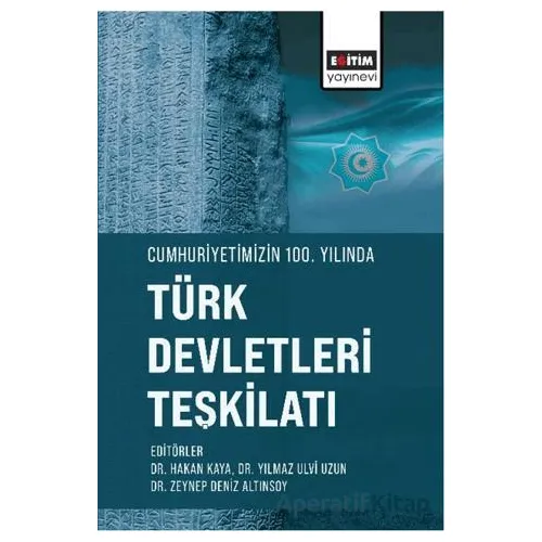 Cumhuriyetimizin 100. Yılında Türk Devletleri Teşkilatı