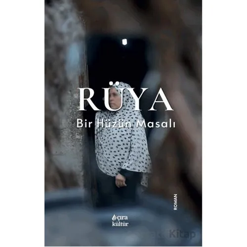 Rüya - Bozan İnce - Çıra Yayınları