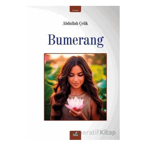 Bumerang - Abdullah Çelik - İzan Yayıncılık