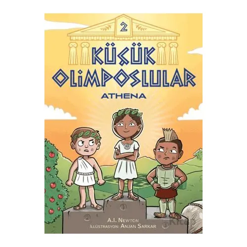 Küçük Olimposlular - Athena - A.I. Newton - Martı Yayınları