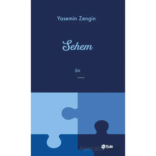 Sehem - Yasemin Zengin - Şule Yayınları
