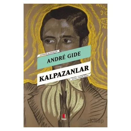 Kalpazanlar - Andre Gide - Kapı Yayınları