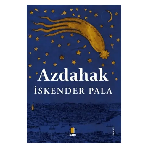 Azdahak - İskender Pala - Kapı Yayınları