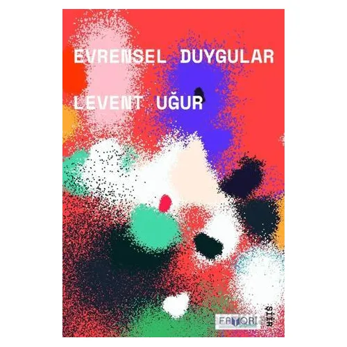 Evrensel Duygular - Levent Uğur - Favori Yayınları