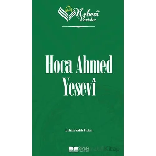 Nebevi Varisler 17 - Cafer Es-Sadık - Yasin Kurnaz - Siyer Yayınları