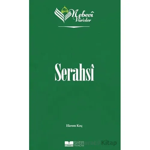 Nebevi Varisler 48 Serahsi - Ekrem Koç - Siyer Yayınları