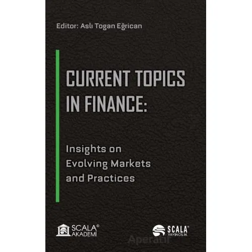 Current Topics in Finance - Kollektif - Scala Yayıncılık