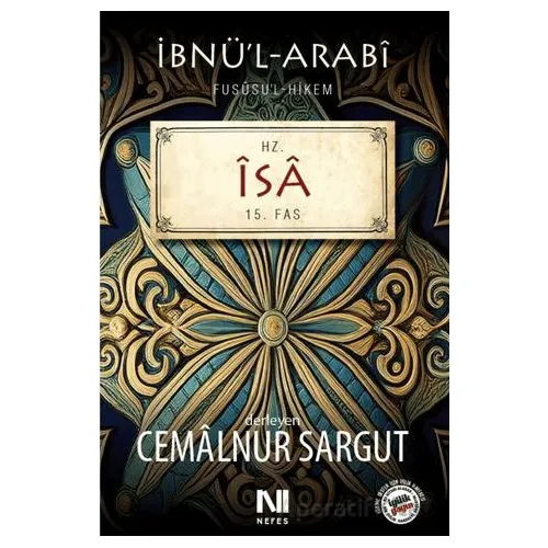 Fusûsü’l-Hikem Serisi Hz. İsa Fassı - Muhyiddin İbn Arabi - Nefes Yayıncılık
