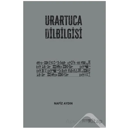 Urartuca Dilbilgisi - Nafiz Aydın - Altınordu Yayınları