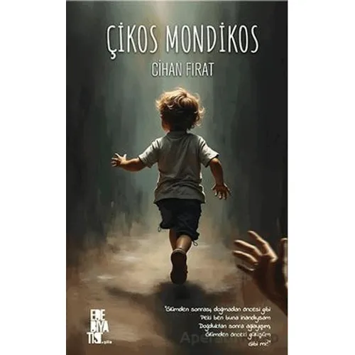 Çikos Mondikos - Cihan Fırat - Edebiyatist