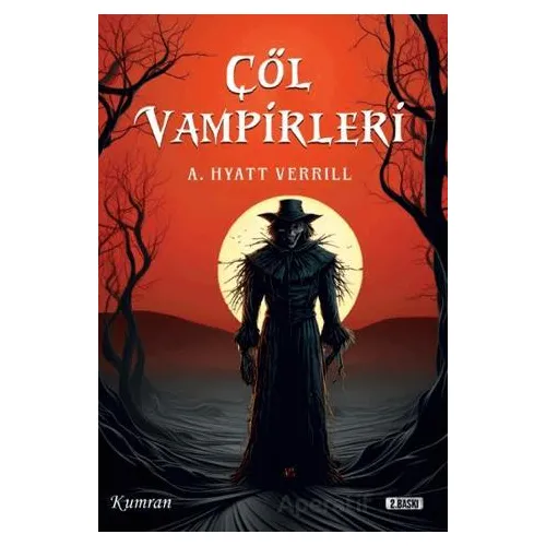Çöl Vampirleri - Alpheus Hyatt Verrıll - Kumran Yayınları